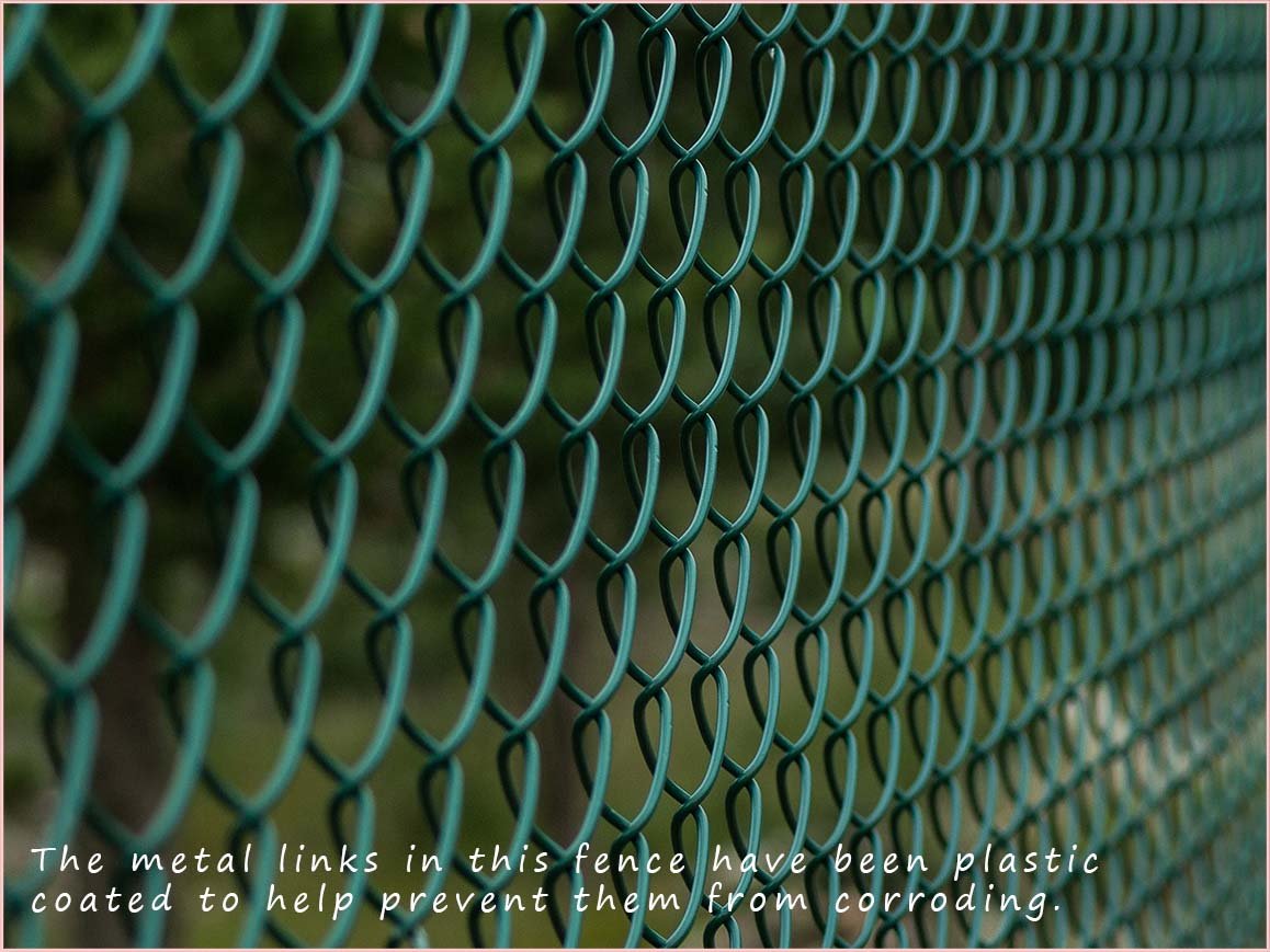 plastic caoting is an effective way to stop a metal corroding, a plastic coated fence will not corrode.